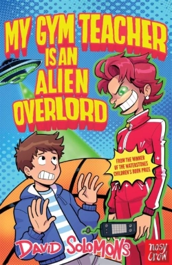 Bertrand.pt - My Gym Teacher Is An Alien Overlord
