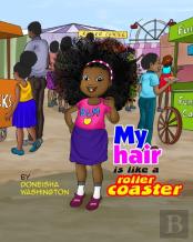 My Hair Is Like A Roller Coaster