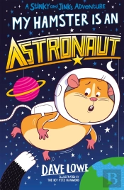 My Hamster Is An Astronaut