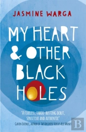My Heart And Other Black Holes