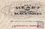 My Heart And Other Black Holes