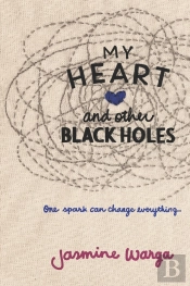 My Heart And Other Black Holes