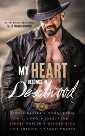 My Heart Belongs In Deadwood
