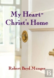 My Heart--Christ'S Home