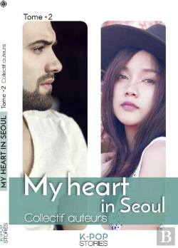Bertrand.pt - My Heart In Seoul - Tome 2
