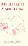 My Heart In Your Hands