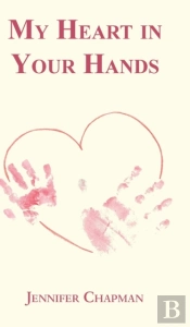 My Heart In Your Hands