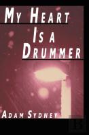 My Heart Is A Drummer