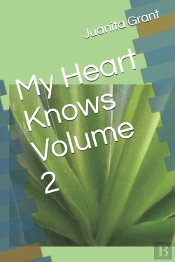 Bertrand.pt - My Heart Knows Volume Ii Sequel To My Heart Knows Volume I