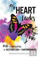 My Heart Leaks Ink