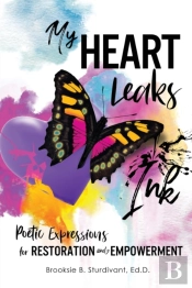My Heart Leaks Ink