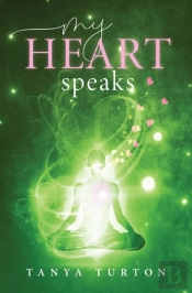 My Heart Speaks
