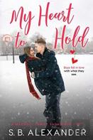 My Heart To Hold