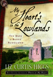 My Heart'S In The Lowlands