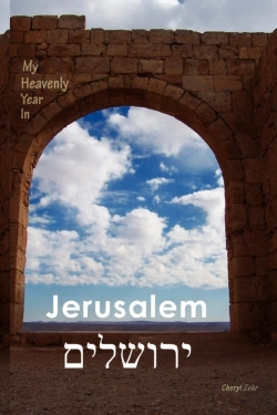 Bertrand.pt - My Heavenly Year In Jerusalem