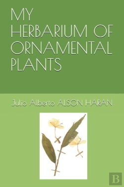 Bertrand.pt - My Herbarium Of Ornamental Plants