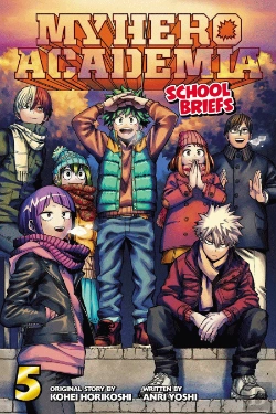 Bertrand.pt - My Hero Academia: School Briefs, Vol. 5