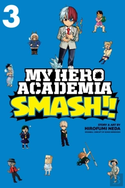 Bertrand.pt - My Hero Academia: Smash!!, Vol. 3