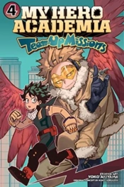 My Hero Academia: Team-Up Missions, Vol. 4