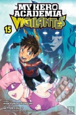 Bertrand.pt - My Hero Academia: Vigilantes, Vol. 15