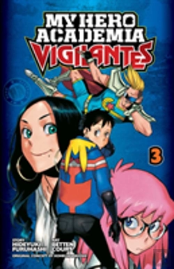 Bertrand.pt - My Hero Academia: Vigilantes, Vol. 3