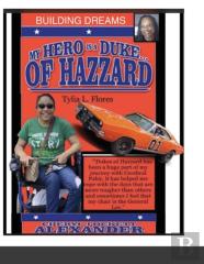 My Hero Is A Duke... Of Hazzard (Building Dreams)