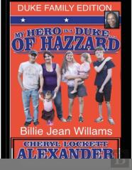 My Hero Is A Duke...Of Hazzard Billie Jean Williams Efition