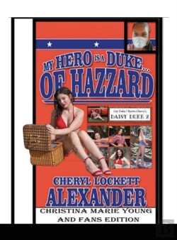 Bertrand.pt - My Hero Is A Duke...Of Hazzard Christina Marie Young And Fans Edition