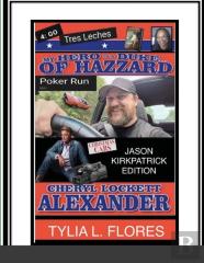 My Hero Is A Duke...Of Hazzard Jason Kirkpatrick Edition
