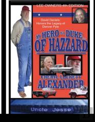 My Hero Is A Duke...Of Hazzard Lee Owners 4th Edition