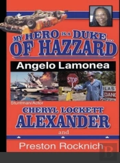 My Hero Is A Duke...Of Hazzard Lee Owners 5th Edition