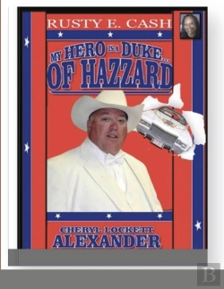 Bertrand.pt - My Hero Is A Duke...Of Hazzard Rusty E. Cash Edition