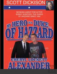 My Hero Is A Duke...Of Hazzard Scott Dickison Edition