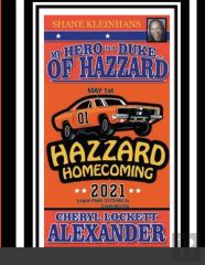My Hero Is A Duke...Of Hazzard Shane Kleinhans Hazzard Homecoming 2021
