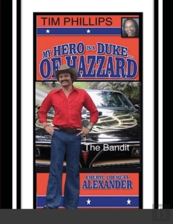 Bertrand.pt - My Hero Is A Duke...Of Hazzard Tim Phillips Edition