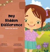 My Hidden Difference Makes Me Special