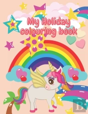 My Holiday Colouring Book
