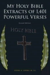 My Holy Bible Extracts Of 1,401 Powerful
