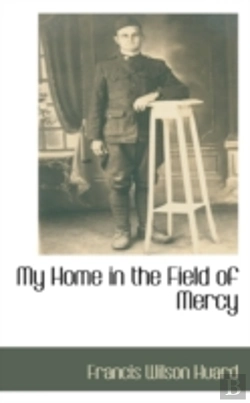Bertrand.pt - My Home In The Field Of Mercy
