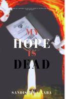 My Hope Is Dead