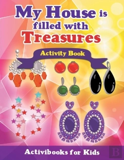Bertrand.pt - My House Is Filled With Treasures Activity Book