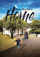 My House Was Not A Home