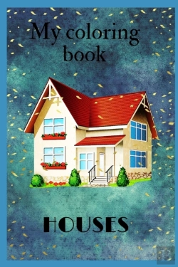 Bertrand.pt - My Houses Coloring Book