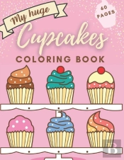My Huge Cupcake Coloring Book