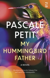 My Hummingbird Father