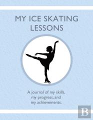 My Ice Skating Lessons
