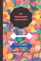 My Impossible Love Story