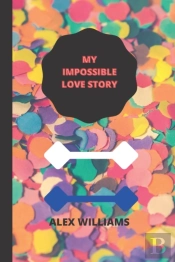 My Impossible Love Story