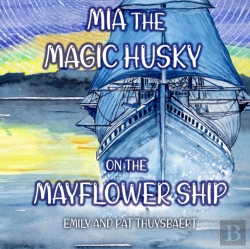 Bertrand.pt - My Incredible Adventures On The Mayflower Ship