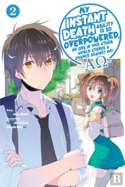 Bertrand.pt - My Instant Death Ability Is So Overpowered, No One In This Other World Stands A Chance Against Me! Â€”Aoâ€”, Vol. 2 (Manga)